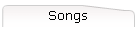 Songs